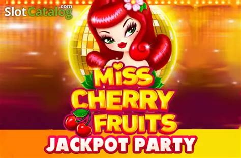 fruit party mega jackpot|Miss Cherry Fruits Jackpot Party Slot .
